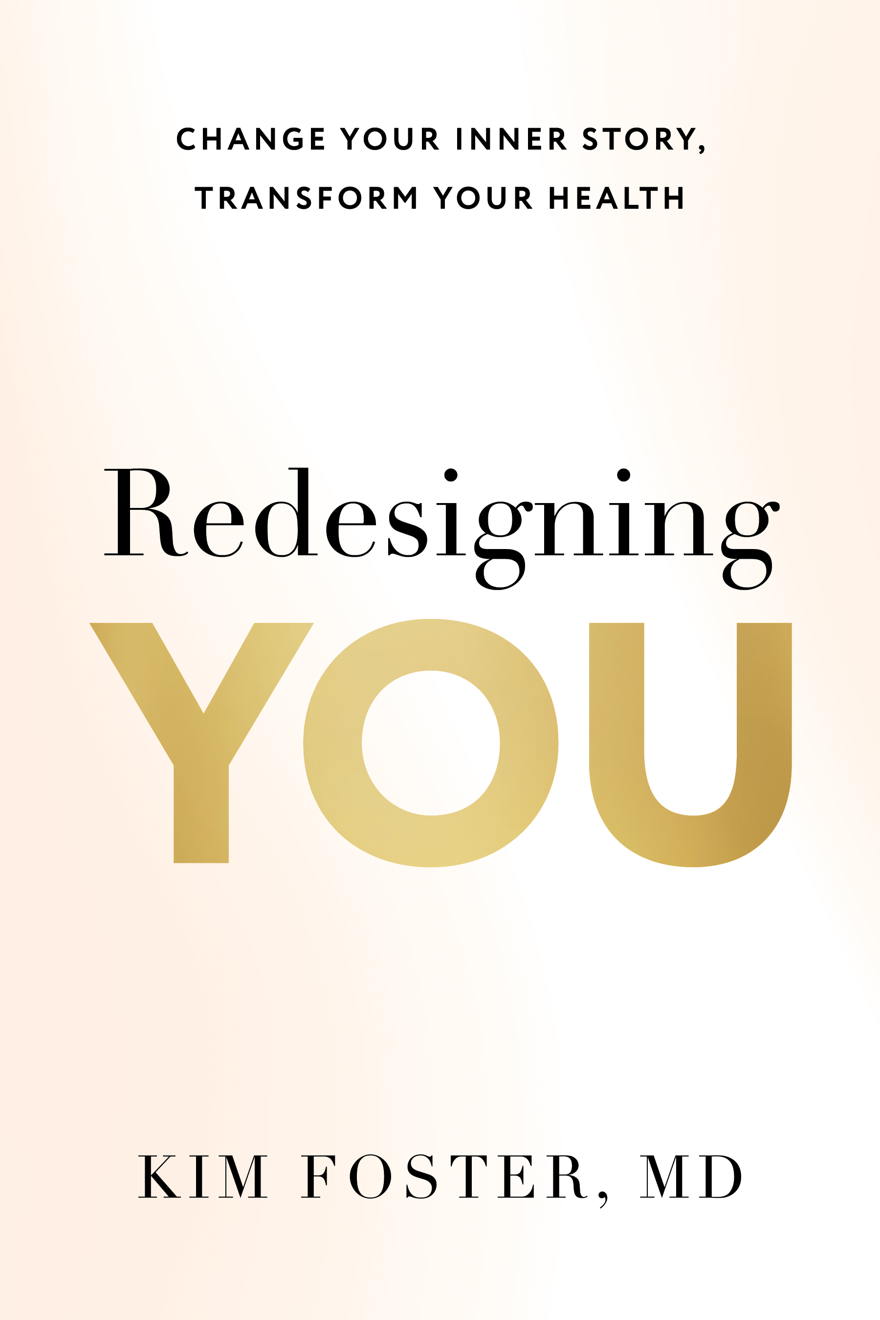 Redesigning You book cover by Kim Foster, MD